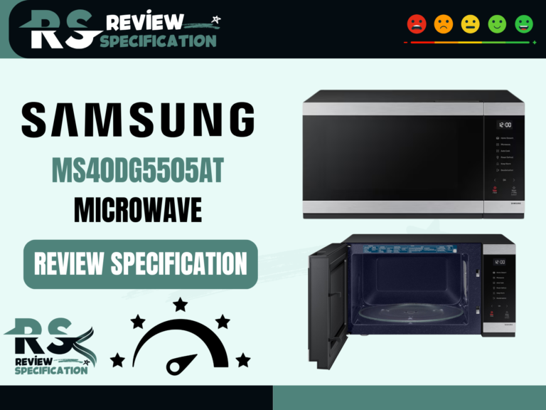 Samsung MS40DG5505AT Microwave Review And Specification