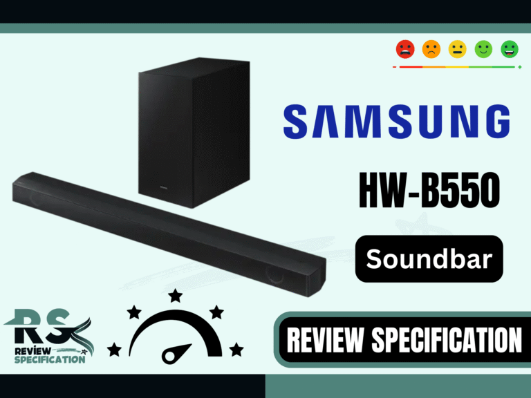 Samsung HW-B550 Sound Bar Review And Specification