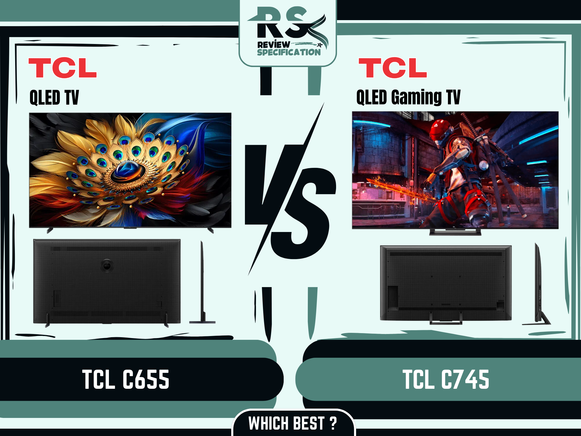 TCL C655 vs C745 Which Best